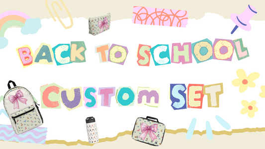 Custom Back to School Set